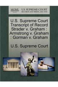 U.S. Supreme Court Transcript of Record Strader V. Graham