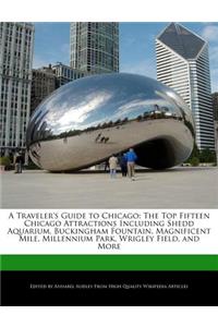 A Traveler's Guide to Chicago