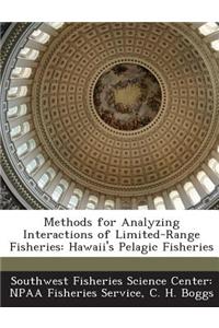 Methods for Analyzing Interactions of Limited-Range Fisheries