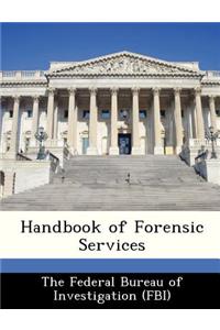 Handbook of Forensic Services