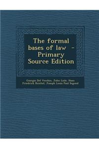 Formal Bases of Law