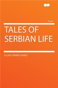 Tales of Serbian Life