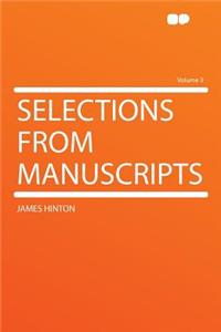 Selections from Manuscripts Volume 3