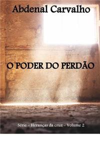O Poder Do Perdão