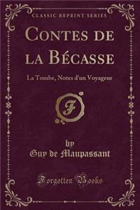 Contes de la Bécasse