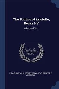 Politics of Aristotle, Books I-V