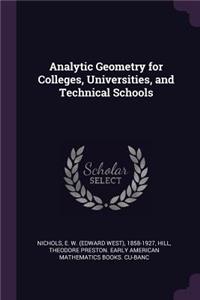 Analytic Geometry for Colleges, Universities, and Technical Schools