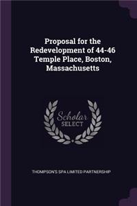 Proposal for the Redevelopment of 44-46 Temple Place, Boston, Massachusetts