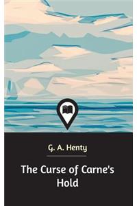 The Curse of Carne's Hold