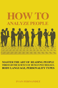 How to Analyze People