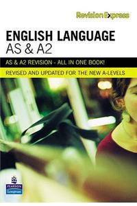 Revision Express AS and A2 English Language