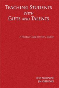 Teaching Students with Gifts and Talents