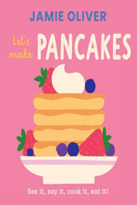 Let's Make Pancakes