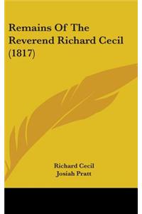 Remains Of The Reverend Richard Cecil (1817)