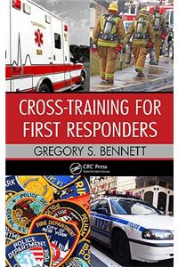 Cross-Training for First Responders