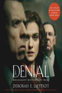 Denial [movie Tie-In] Lib/E
