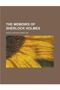 The Memoirs of Sherlock Holmes