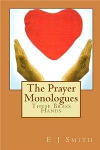 Prayer Monologues