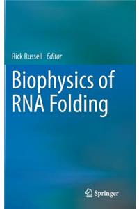 Biophysics of RNA Folding