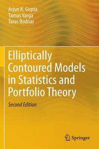 Elliptically Contoured Models in Statistics and Portfolio Theory