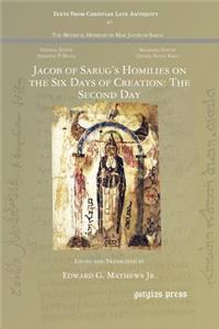 Jacob of Sarug's Homilies on the Six Days of Creation