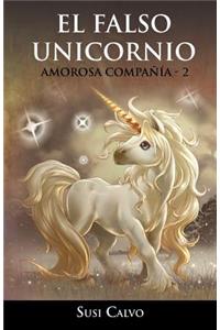 Falso Unicornio: Amorosa Compa a - 2
