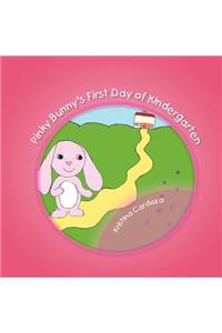 Pinky Bunny's First Day of Kindergarten
