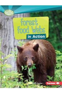 Forest Food Webs in Action