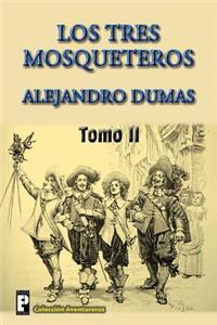 Los tres mosqueteros (Tomo 2)