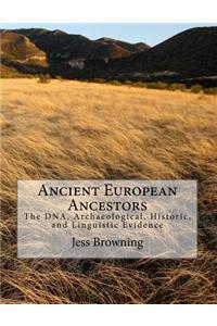 Ancient European Ancestors