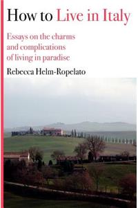 How to Live in Italy