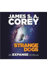 Strange Dogs Lib/E