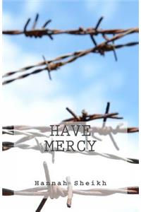 Have Mercy