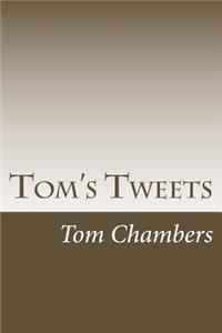 Tom's Tweets