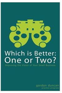 Which is Better