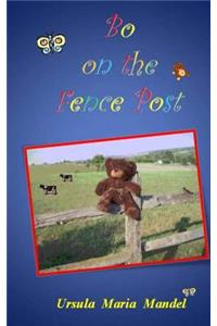 Bo on the Fence Post
