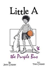 Little A & the Purple Bus