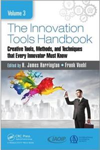 Innovation Tools Handbook, Volume 3