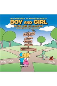 ADVENTURES (or MISADVENTURES) OF BOY AND GIRL IN THE LAND OF LOLLIPOP (Starring Squirelly the Squirel)