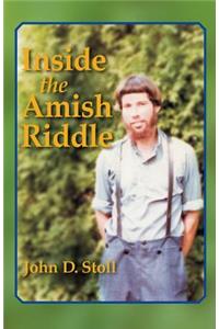 Inside the Amish Riddle