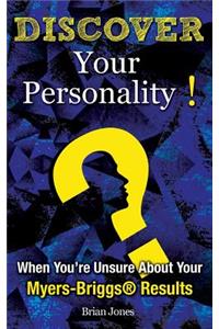 Discover Your Personality!