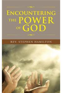 Encountering the Power of God`