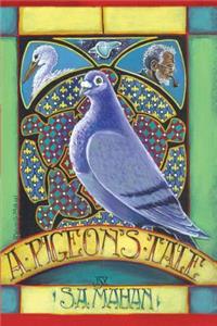 Pigeon's Tale