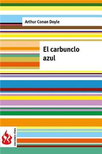 El carbunclo azul
