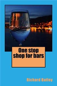 One stop shop for bars