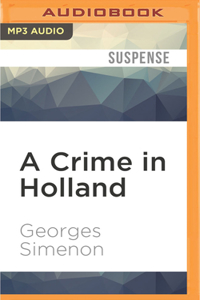 Crime in Holland