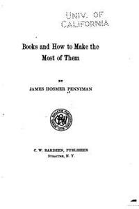 Books and how to make the most of them