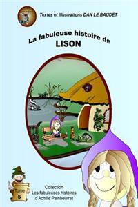 La Fabuleuse Histoire de Lison