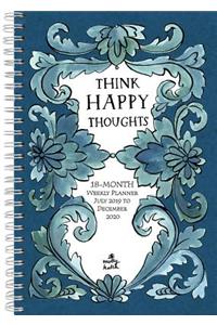 2020 Think Happy Thoughts 18-Month Weekly Planner: By Sellers Publishing