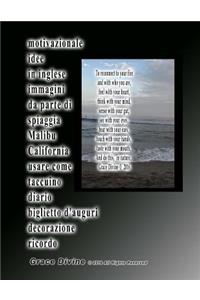 motivazionale idee in inglese immagini da parte di spiaggia Malibu California usare come taccuino diario biglietto d'auguri decorazione ricordo